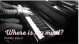 The Pixies  Where Is My Mind piano solo [upl. by Ayikaz]