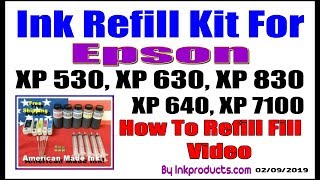 Ink Refill Kit For Epson XP 530 XP 630 XP 830 XP 640 XP 7100 Printers [upl. by Willms]