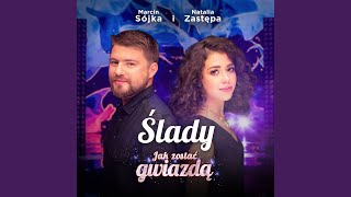 Ślady Jak Zostać Gwiazdą [upl. by Theodora]