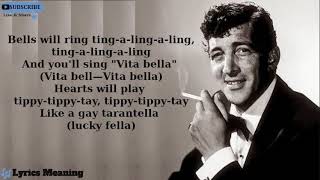 Dean Martin  Thats Amore  Lyrics Meaning [upl. by Nare]