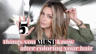 5 Things You MUST Know After Coloring Your Hair [upl. by Relyhs]