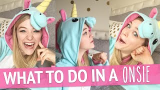 FUN THINGS TO DO IN YOUR ONESIE [upl. by Weinstein]