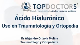 Ácido Hialurónico Uso en Traumatología y Ortopedia [upl. by Norac]