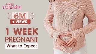 1 Week Pregnant  Early Signs Dos and Donts [upl. by Danforth]