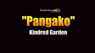 Kindred Garden  Pangako KARAOKE [upl. by Adahs]