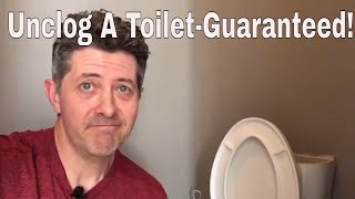 Unclog A Toilet3 Different Ways Guaranteed [upl. by Bond]