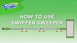 Swiffer Instructions How to Use Swiffer Sweeper  Swiffer [upl. by Tavie]