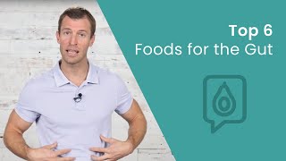 Top 6 Foods for Gut Health  Dr Josh Axe [upl. by Colwin229]