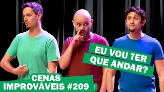 IMPROVÁVEL  CENAS IMPROVÁVEIS 209 [upl. by Serene]