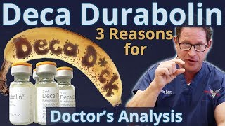 Deca Durabolin  3 Reasons for quotDeca Dckquot  Doctor’s Analysis of Side Effects amp Properties [upl. by Anwahsat]