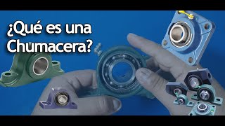 ¿Qué es una Chumacera  SIGMA IMECSA [upl. by Zetnahs]