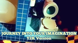 Journey Into Your Imagination 2000 Version  Full Ride POV DigitallyEnhancedHD [upl. by Attenoj]