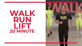 Walk Run Lift  20 Minute Workout [upl. by Pass]