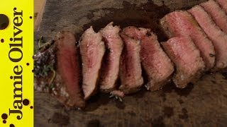 How to Cook Perfect Steak  Jamie Oliver [upl. by Yhtur]