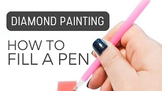 How To Fill A Diamond Painting Pen [upl. by Alliuqaj962]