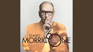 Morricone The Ecstasy Of Gold 2016 Version [upl. by Seniag]