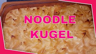 NOODLE KUGEL [upl. by Htessil]