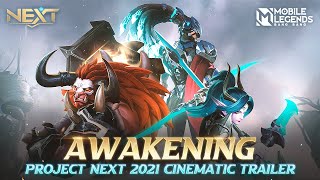 Awakening  Project Next 2021 Cinematic Trailer  Mobile Legends Bang Bang [upl. by Alysa]