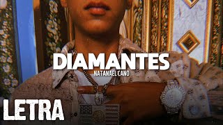 LETRA Diamantes  Natanael Cano 2021 [upl. by Elahcim]