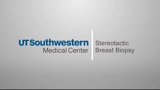 Stereotactic Breast Biopsy Subtitles  UT Southwestern [upl. by Lebna483]