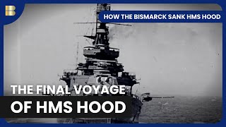 How the Bismarck Sank HMS Hood  Documentary [upl. by Rosalyn]