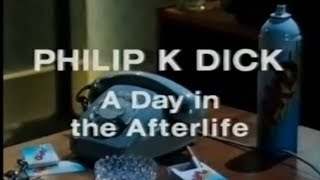 Philip K Dick  A Day In The Afterlife complete [upl. by Hepsoj]