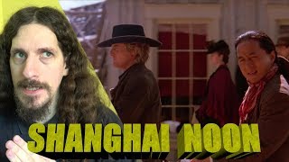 Shanghai Noon Review [upl. by Ttelracs]