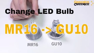 How to Change a LED Bulb MR16 to GU10 [upl. by Sollows]