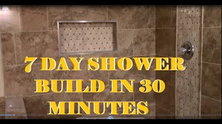 FULL SHOWER BUILD TIME LAPSE [upl. by Nahem]