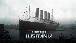 A HISTÓRIA DO LUSITANIA [upl. by Tilden]