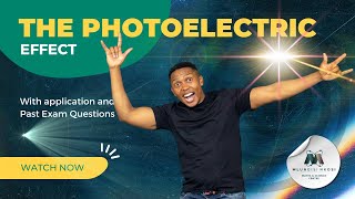 Grade 12 Physics  Photoelectric effect Full lesson [upl. by Ylehsa]