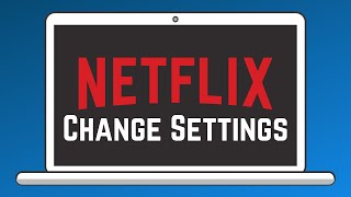 How to Access and Change Your Netflix Settings  Netflix Guide Part 3 [upl. by Siravaj]