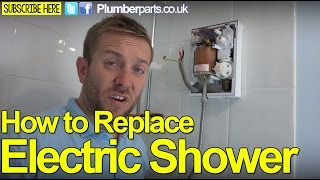 HOW TO CHANGE AN ELECTRIC SHOWER  JOB REPORT  Plumbing Tips [upl. by Pilloff]