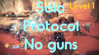 Destiny 2  Solo Escalation Protocol No Guns  Level 1 [upl. by Eentihw]