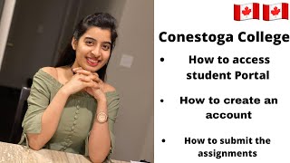 How to access student portal for the Conestoga College Submission of Assignments For New Students [upl. by Kudva]