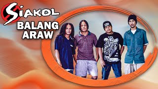 BALANG ARAW  Siakol Lyric Video OPM [upl. by Ikaz]