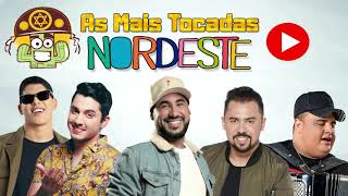 As músicas mais tocadas nordeste 2021 ATUALIZADAS [upl. by Templer146]