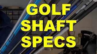 PICKING THE RIGHT GOLF SHAFTS  Understanding Shaft Specs [upl. by Alwyn395]