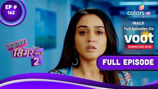 Sasural Simar Ka 2  ससुराल सिमर का  Episode 162  28 October 2021 [upl. by Adnirolc]