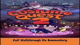 Costume Quest 2  How To Beat The Final Boss Easily [upl. by Hajan]