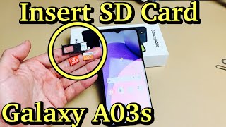 Galaxy A03s How to Insert SD Card amp Format [upl. by Ocsic929]