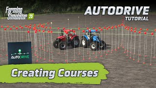 Autodrive How to Create Courses  Farming Simulator 25 [upl. by Iover]