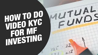 How to get video KYC done before investing in mutual funds [upl. by Howund]