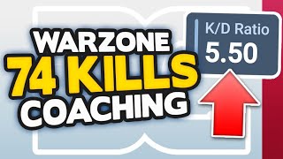 Warzone HOW TO GET BETTER  74 Kills Call of Duty Warzone Coach [upl. by Esinereb398]