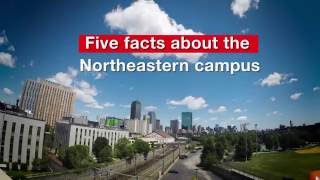 Five facts about the Northeastern campus [upl. by Jeddy]