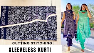 Sleeveless kurti cutting stitching  A shape kurti [upl. by Notsnorb]