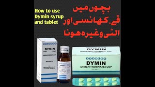 How to use Dimenhydrinate  How Dymin Syrup and dymin tablet stop vomit amp Cough in Kids  Urdu [upl. by Aryamoy]