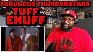 The Fabulous Thunderbirds  Tuff Enuff  REACTION [upl. by Enilada]