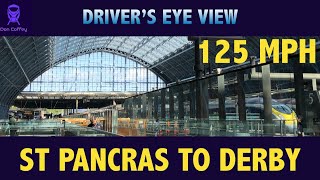 St Pancras to Derby  125 mph [upl. by Ofelia]