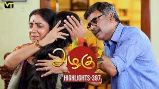 Azhagu  Tamil Serial  அழகு  Episode 397 Highlights  Sun TV Serials  Revathy  Vision Time [upl. by Einahteb]